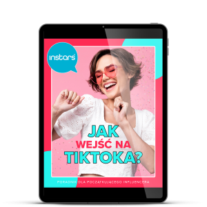 Poradnik Stars - Jak zacząć tworzyć na TikToku?